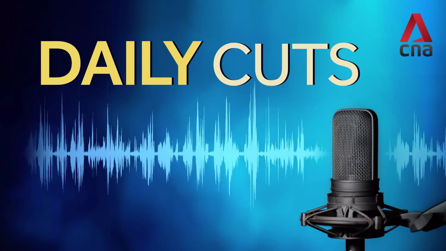 CNA Daily Cuts